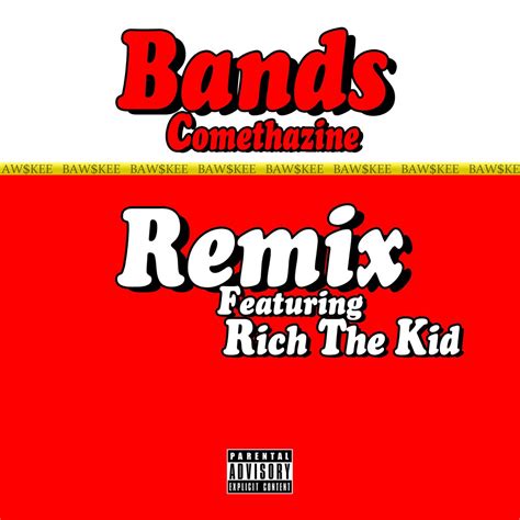 Bands (feat. Rich The Kid) [Remix] 